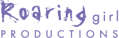Roaring Girl Productions