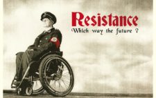 Against a bleak, indeterminate backdrop, a woman sits on a wheelchair, dressed in Nazi uniform and regalia, her gaze angled directly at the viewer. The text reads ‘Resistance: Which way the future?’ The poster is sepia, except for the swastika armband and text, in bright red.